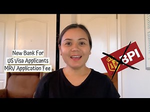 NEW BANK AND PAYMENT OPTIONS FOR U.S. VISA APPLICANTS | Philippine US Embassy