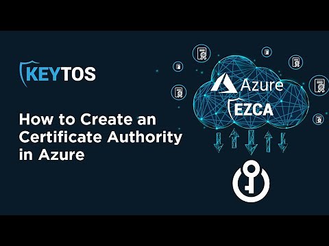How to Create a Private Certificate Authority in Azure