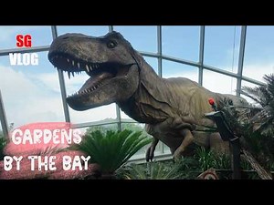 🇸🇬 Vlog - Gardens By the Bay | Jurassic World Experience at Cloud Forest, Flower Dome and SuperTrees