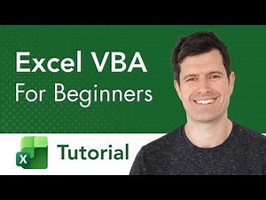 Excel VBA for Beginners - How, What, Why Tutorial