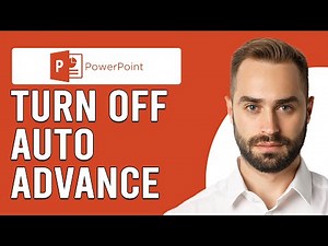 How To Turn Off Auto-Advance In Microsoft PowerPoint (Disable Advance Slide In PowerPoint)