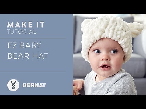 EZ Knitting: Baby Bear Hat | Free Bernat Pattern