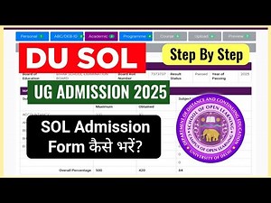 DU SOL: How to Fill DU SOL UG Admission Form 2025 Step by step | Sol Admission Form Fill Up 2025-26