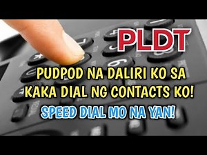 HOW TO USE PLDT SPEED DIALLING!