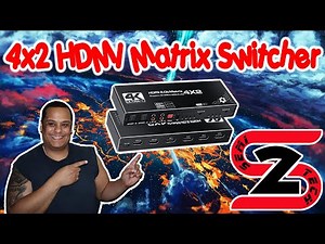 Unboxing And Reviewing The 4x2 HDMI Matrix Switcher - A Must Have