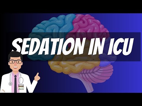 SEDATION IN ICU EXPLAINED BY INTENSIVIST!