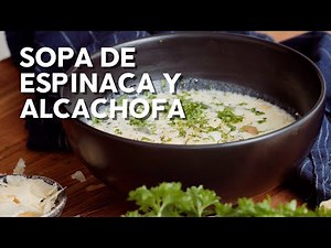 Receta: Sopa de espinacas y alcachofa