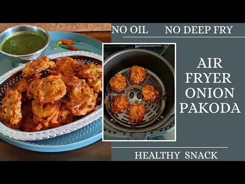 The Perfect Crispy Air Fryer Onion Pakora