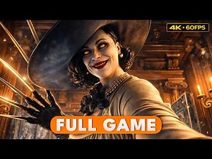 Resident Evil Village – Full Game Walkthrough | 4K 60FPS | No Commentary