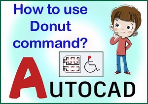 How to use Donut command in AutoCAD? (95% Uniqe Aug 24)