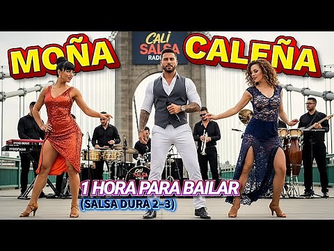 CALI MOÑAS🔥1 Hour to Dance (Salsa Dura 2–3) | Cali Salsa Radio