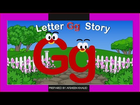 Letter G story - Kids Learning/Phonics