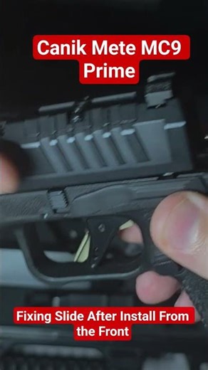 Canik MC9 Prime Slide Install Mistake (Easy Fix)