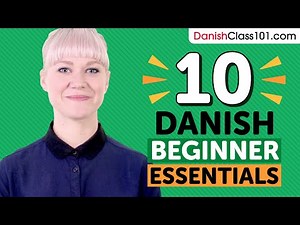 Learn Danish: 10 Beginner Danish Videos You Must Watch