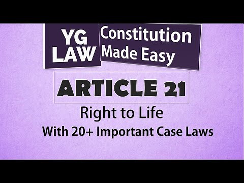 Article 21 - Constitution of India