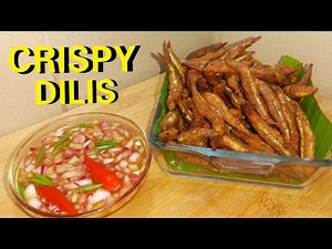 CRISPY FRIED DILIS