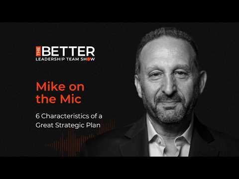 6 Characteristics of a Great Strategic Plan