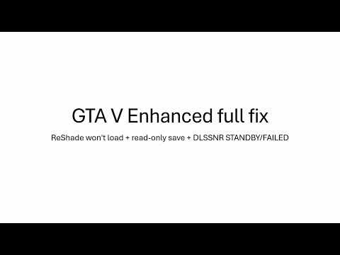 GTA 5 Enhanced DLSS 5 Not Working? FULL FIX (ReShade + DLSSNR Failed)