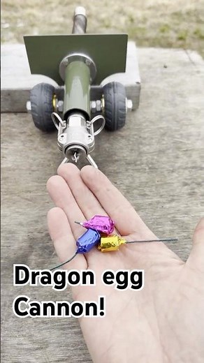 Things to shoot outa cannon! Dragon eggs 🐉💥