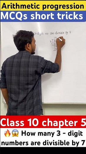 How many 3 digit numbers are divisible by 7 Arithmetic progression MCQ short tricks class 10 #shorts