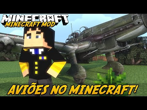 Minecraft Mod: AVIÕES REALISTAS! (Aviões e Helicópteros // MC Heli Mod)
