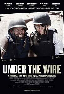Under the Wire (Filme), Trailer, Sinopse e Curiosidades - Cinema10