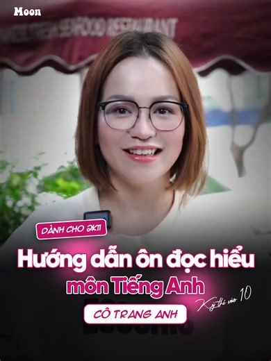 Hướng dẫn ôn đọc hiểu dành cho 2k11 - Kỳ thi tuyển sinh vào 10 năm 2026 môn Tiếng Anh 🌷 | Học Tiếng Anh với Cô Trang Anh