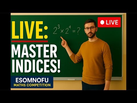 LIVE: Master Indices in Mathematics | Learn Exponents.