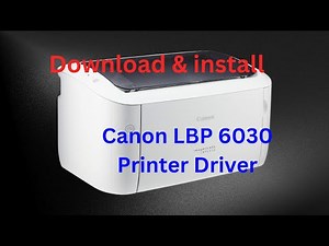 How to install Canon LBP 6030 Printer Driver in Windows 10
