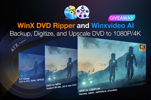 How to Digitize Your DVDs & Upscale to 4K for Free — WinX DVD Ripper Limited-Time Giveaway