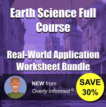 Earth Science Full Course Real-World Application Worksheet Bundle