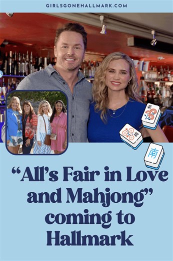 Hallmark Just Announced All’s Fair in Love & Mahjong | Girls Gone Hallmark