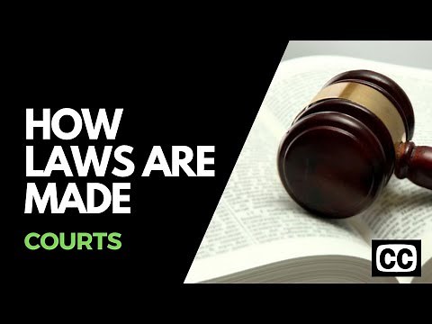How Laws are made - Courts - captioned HD