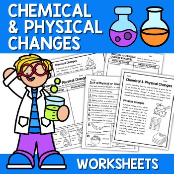 Physical & Chemical Changes Worksheets | No Prep Science Activities