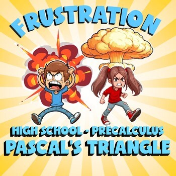 Pascal's Triangle FRUSTRATION Math Game - No Prep PreCalculus Review Activity