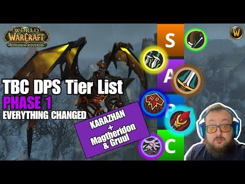 UPDATED TBC P1 DPS Tier List (Karazhan/Gruul/Magtheridon) - WoW Classic Anniversary