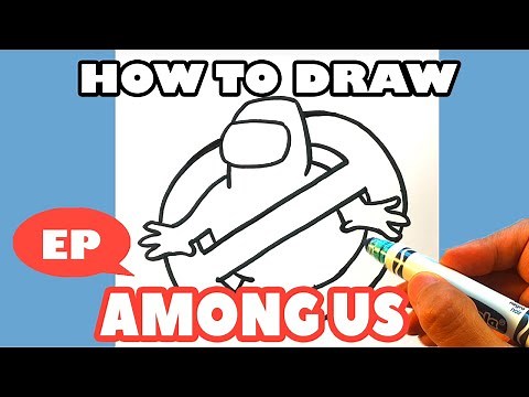 EASY how to Draw AMONG US GHOSTBUSTERS
