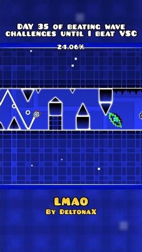 DAY 35 (28 attempts) #youtubeshorts #gdshorts #gd #geometrydash #wave #vsc #gaming #gdchallenge