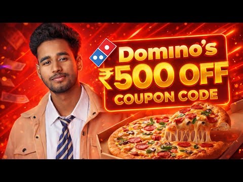 🍕 Dominos Coupon Code Today 💥 ₹500 OFF ⚡ | Dominos Offer 2026 🔥