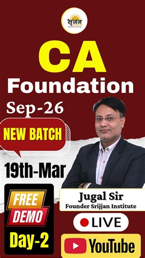 CA Foundation Sept 2026 – Free Demo Class (Day 2) 19-Mar-2026 call 7851989406 #cacourse #castudents