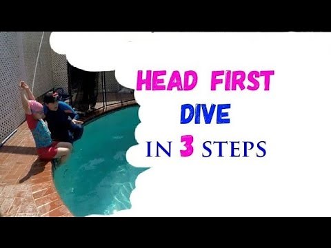Head First Dive In 3 Steps For Children And Adults