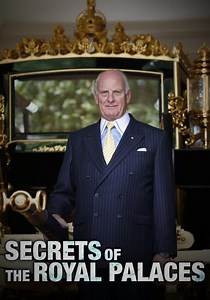 Secrets of the Royal Palaces - streaming online