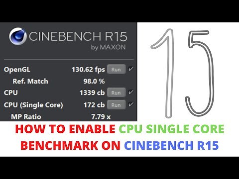 How to Download and Enable Single Core CPU Benchmark on Cinebench R15