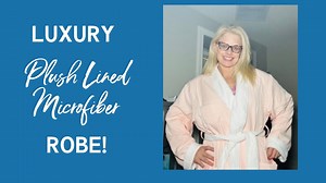 Watch Plush Lined Microfiber Bath Robe! on Amazon Live