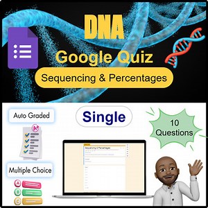 DNA Quiz: Sequencing & Percentages | Google Form | S5