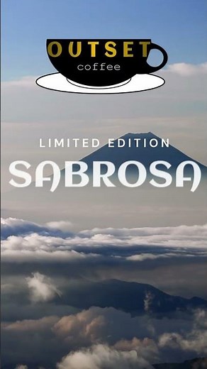 Outset Sabrosa - Limited Edition