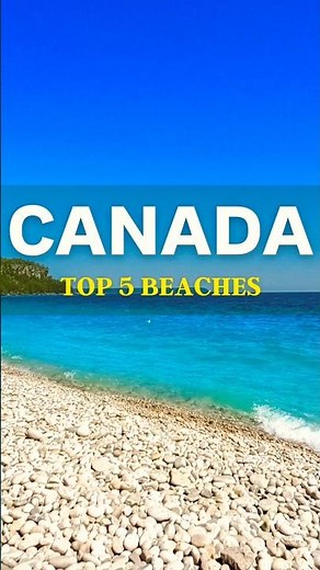 Top 5 Beaches in Canada #travel #canada #beaches