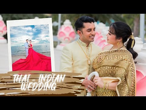 Thai Traditional Wedding | Thai Girl🇨🇷💃 + Indian Boy🇮🇳🕺 #thaiwedding 👩‍❤️‍👨