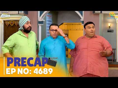Ep 4689 - PRECAP! | Taarak Mehta Ka Ooltah Chashmah | तारक मेहता का उल्टा चश्मा