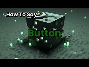 How To Pronounce Button? Name Definition & Pronunciation Guide